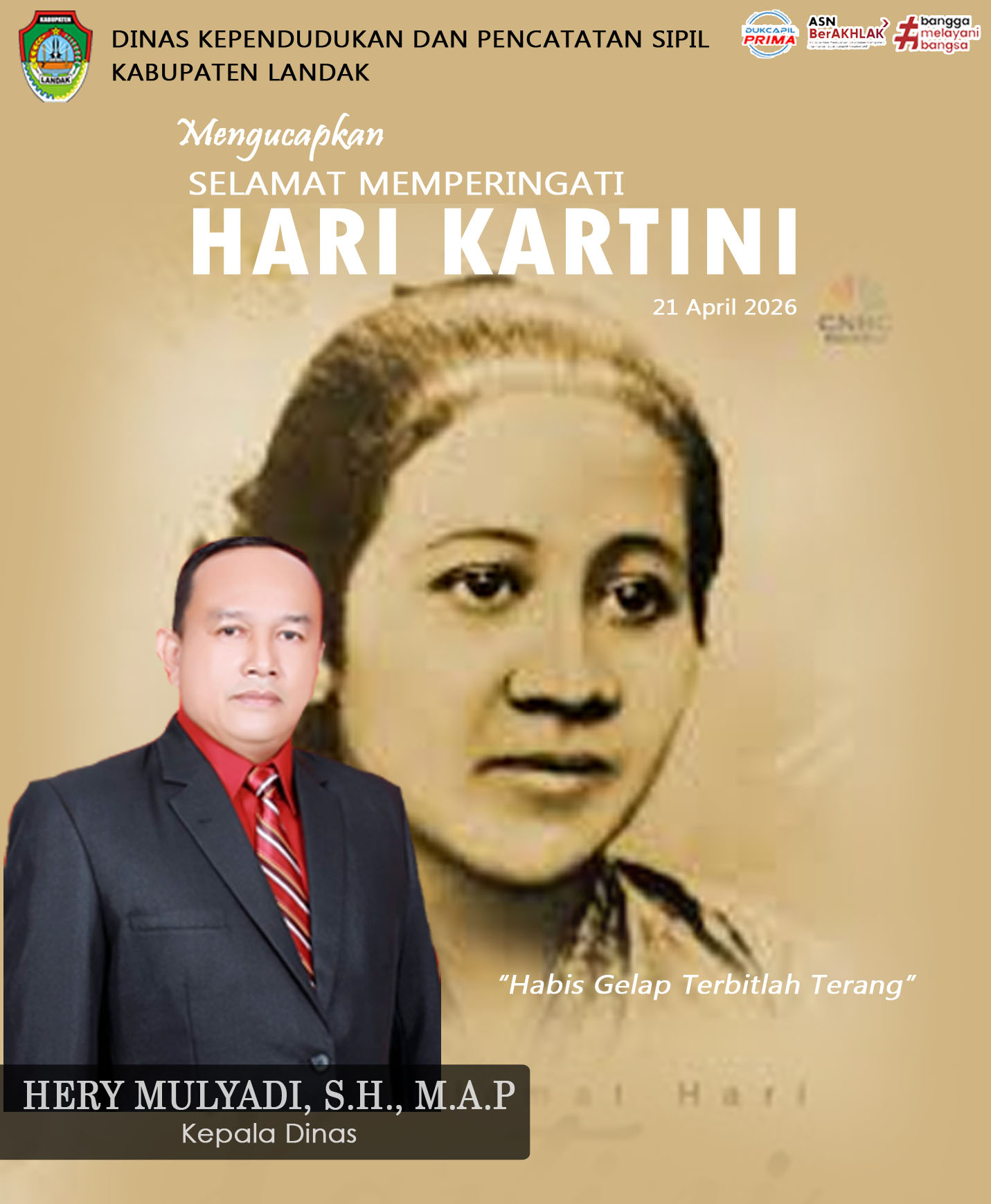 selamat memperingati Hari Kartini
21 April 2026

"Habis Gelap Terbitlah Terang"

#disdukcapilgodigital 
#dukcapilprima