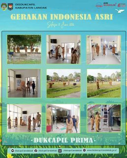GERAKAN INDONESIA ASRI LINGKUNGAN DISDUKCAPIL KABUPATEN LANDAK

Selasa, 9 Juni 2026