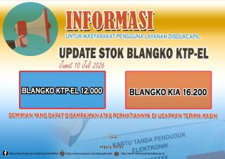 Ubdate Stok Blangko KTP-el dan KIA Jumat 10 Juli 2026
