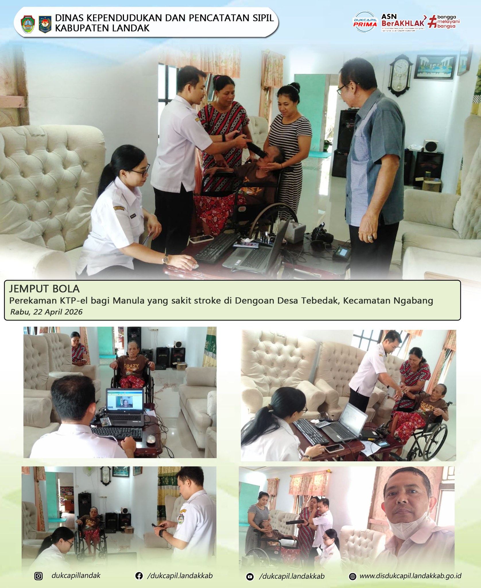 JEMPUT BOLA
perekaman KTP-el bagi manula yang sakit Stroke di Dengoan Desa Tebedak, Kecamatan Ngabang

Rabu, 22 April 2025